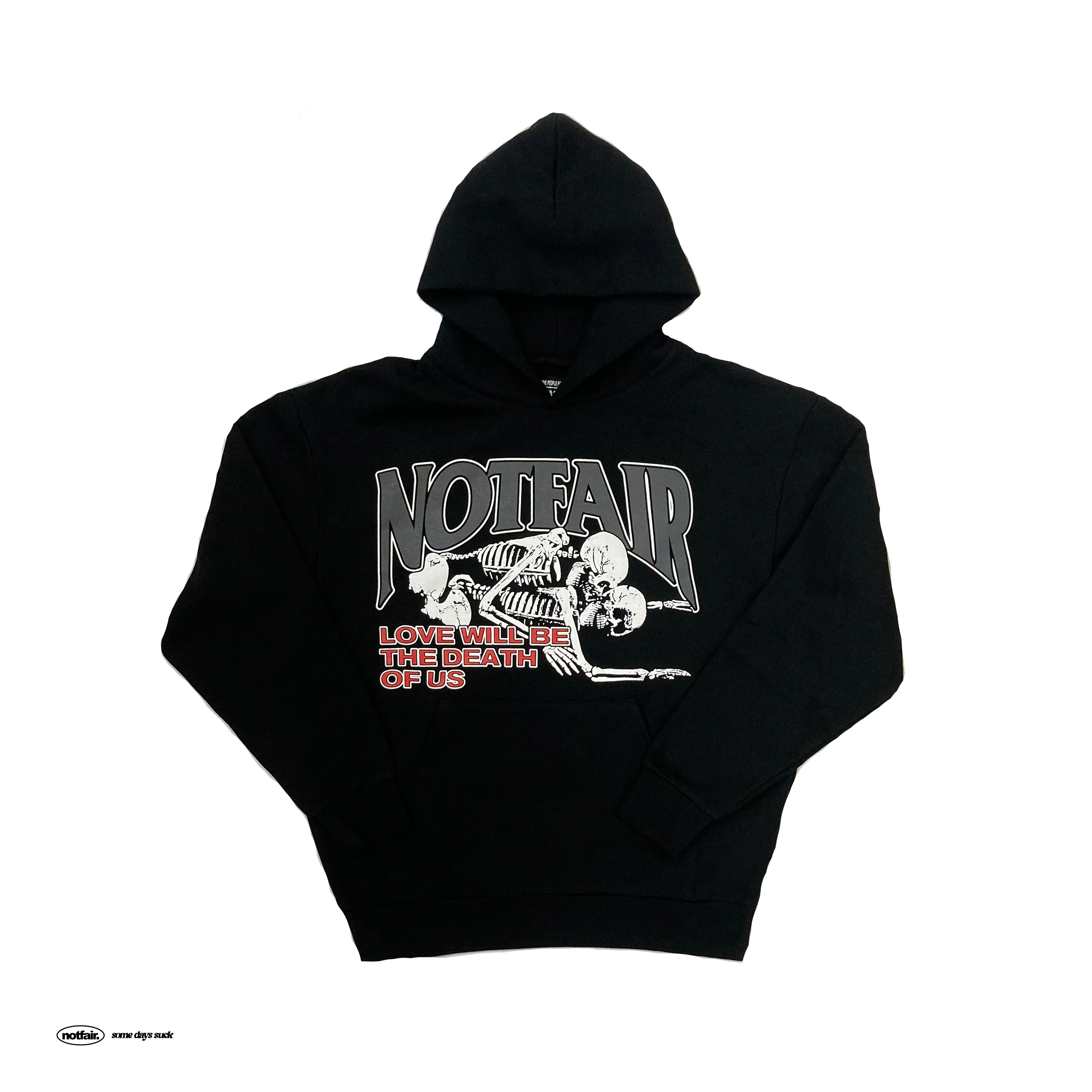 Love Will Be The Death Of Us Hoodie